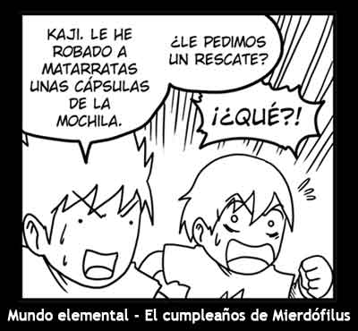 Felicidades, Mierdófilus